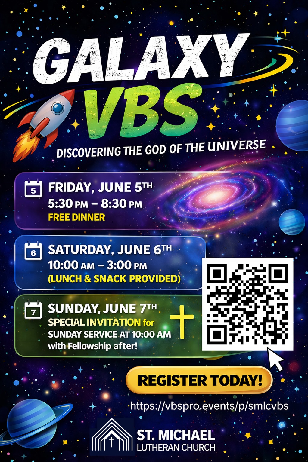Galaxy VBS: Discovering the God of the Universe. Register Today!